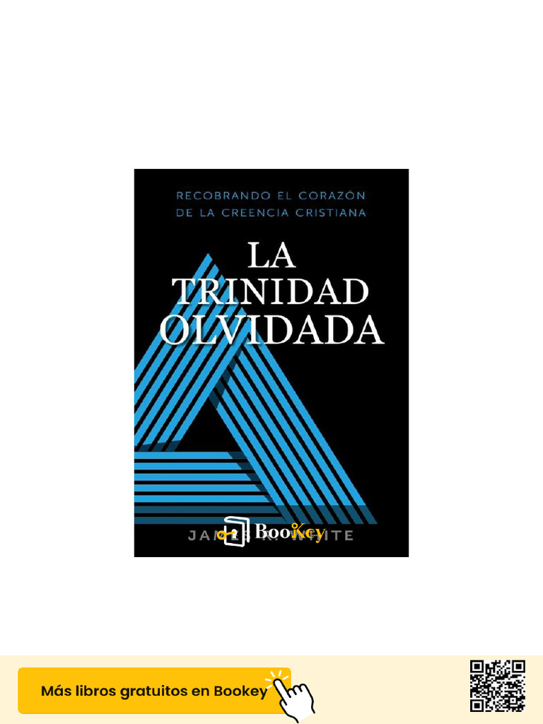La Trinidad Olvidada: Fe Cristiana Profunda | PDF | Trinidad | Dios