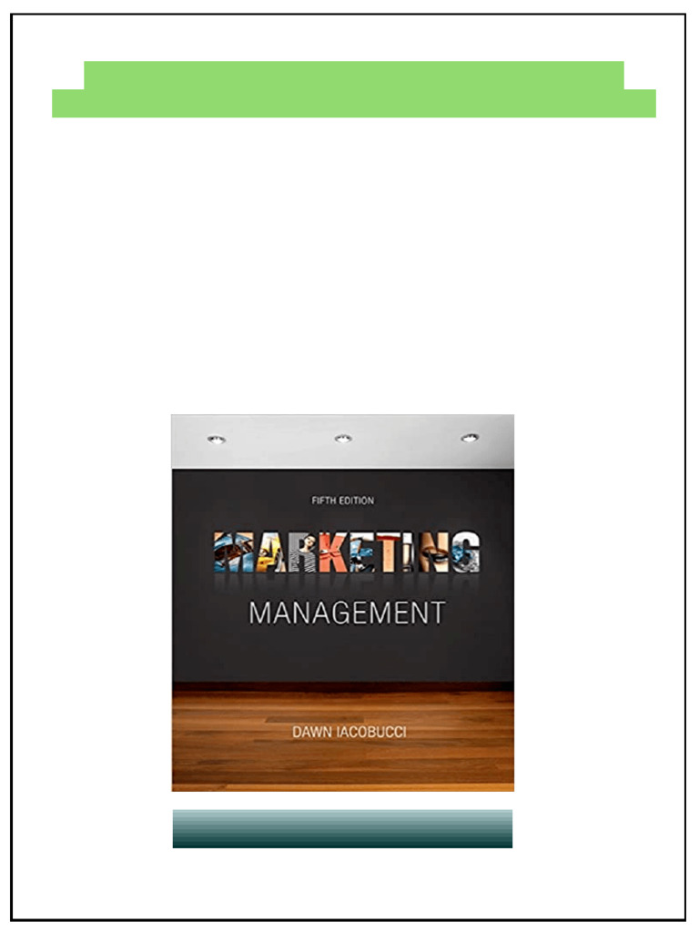 Test Bank For Marketing Management 5th Edition Iacobucci 1337271128 ...