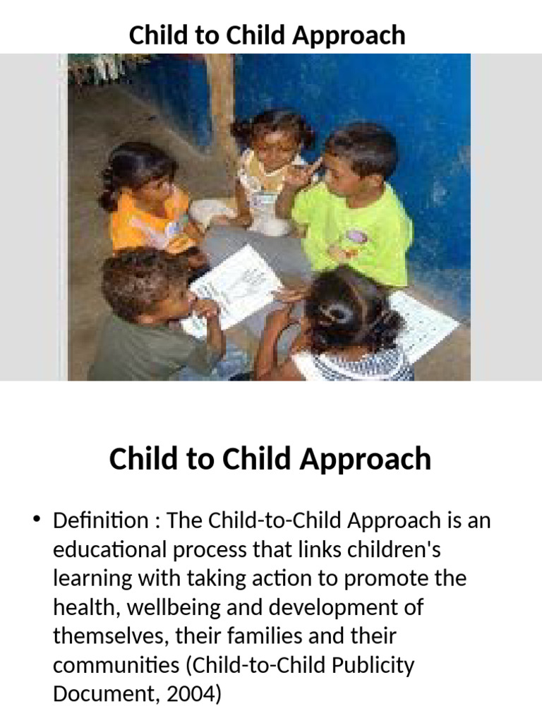 Child To Child Approach | PDF | Knowledge | Well Being