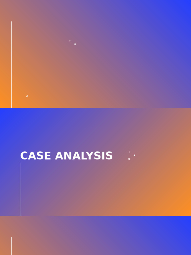 Case Analysis | PDF | Evaluation | Swot Analysis
