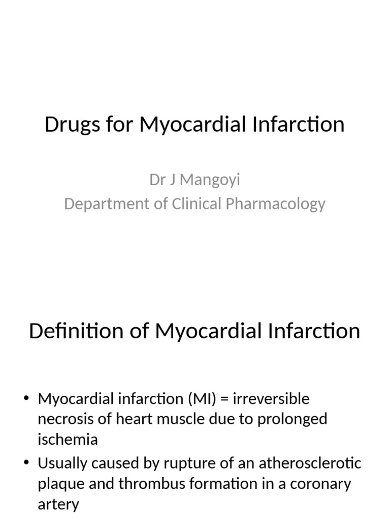 Myocardial Infarction Drug Overview | PDF | Thrombus | Myocardial ...
