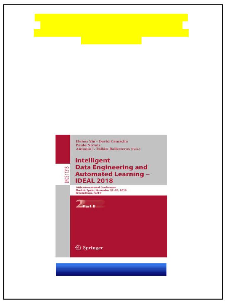 Intelligent Data Engineering and Automated Learning IDEAL 2018 19th ...