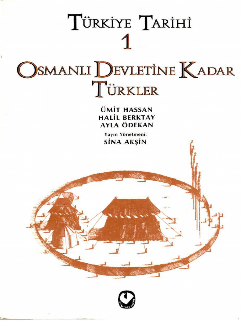 Sina Akşin, Ümit Hassan, Halil Berktay, Ayla Ödekan - Türkiye Tarihi 1 ...
