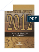 Misterul Anului 2012 - Preziceri Profetii Si Posibilitati