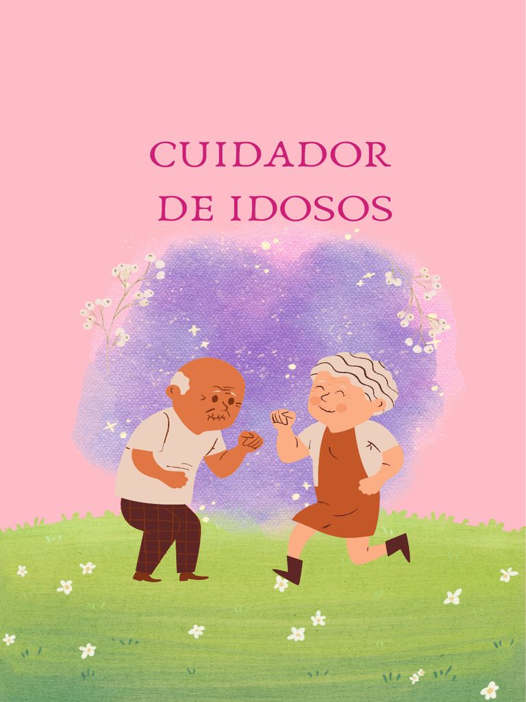 Cuidados Essenciais para Idosos | PDF | Envelhecimento | Terceira idade