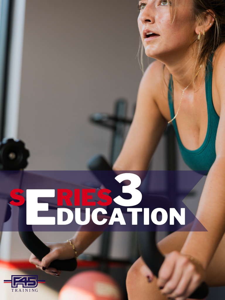 F45 Training Series 3 Overview | PDF | Aerobic Exercise | Strength Training