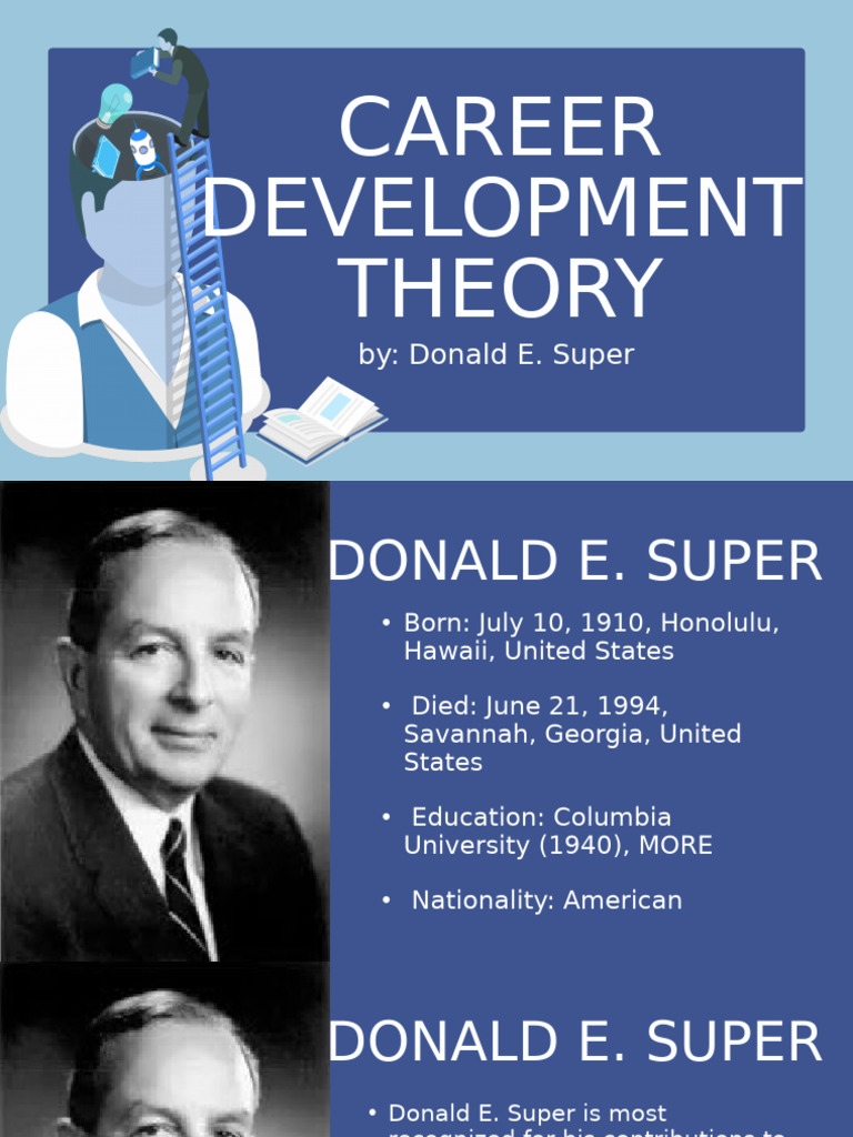 Donald E. Super's Career Development Stages | PDF | Human Life Stages ...