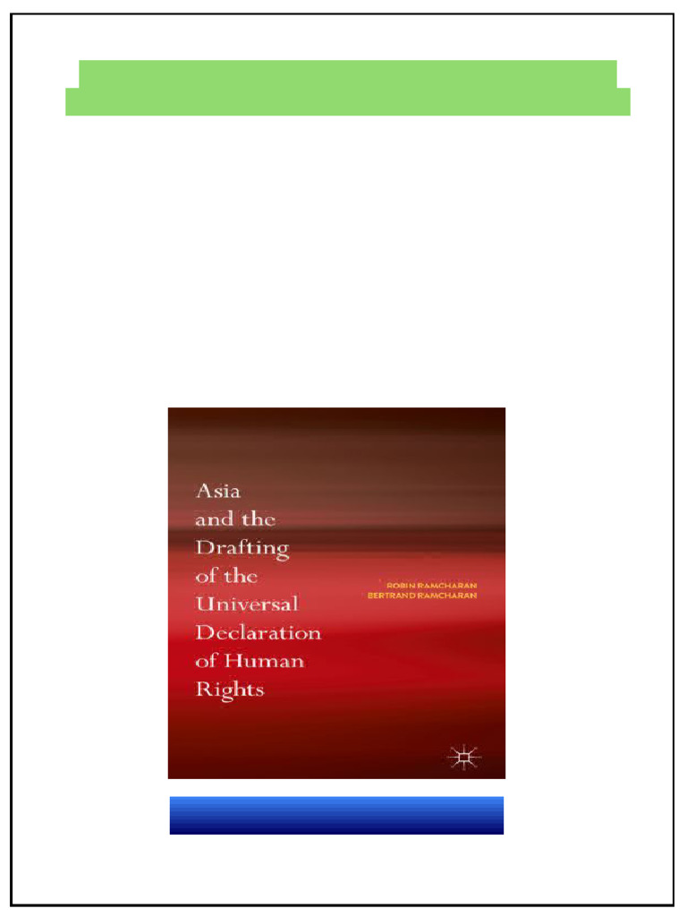 Asia and The Drafting of The Universal Declaration of Human Rights ...