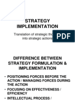 Strategy Implementation: Translation of Strategic Thoughts Into Strategic Actions