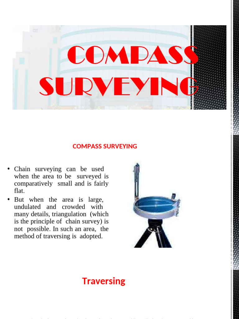 Compass Surveying Techniques Explained | PDF | Compass | Surveying