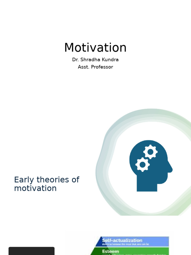 Understanding Motivation Theories | PDF | Motivational | Motivation