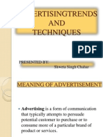 Advertisingtrends AND Techniques: Presented By: Shweta Singh Chahar