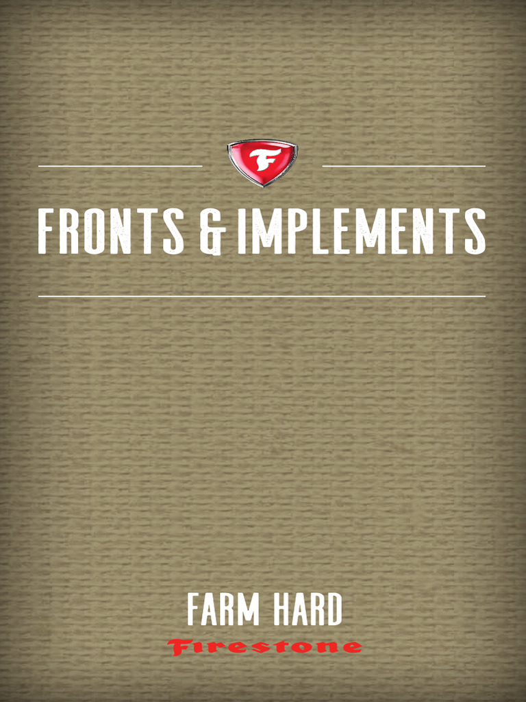 Firestone Ag Front & Implement Tires | PDF | Tire | Automotive Technologies