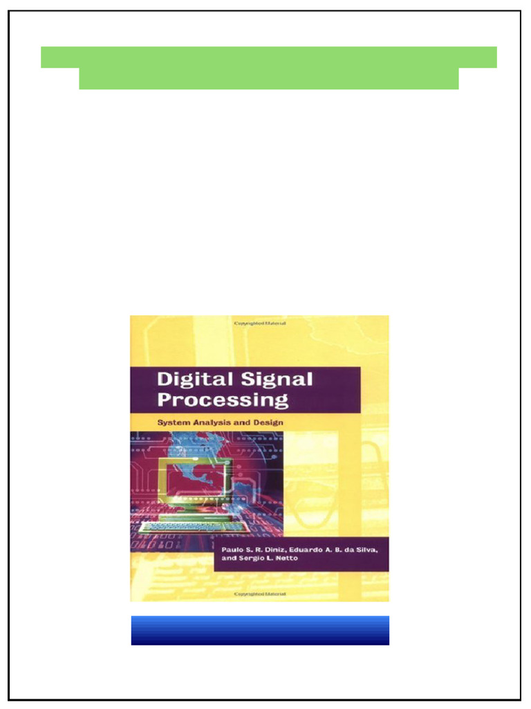 Digital Signal Processing System Analysis and Design 1st Edition Paulo ...