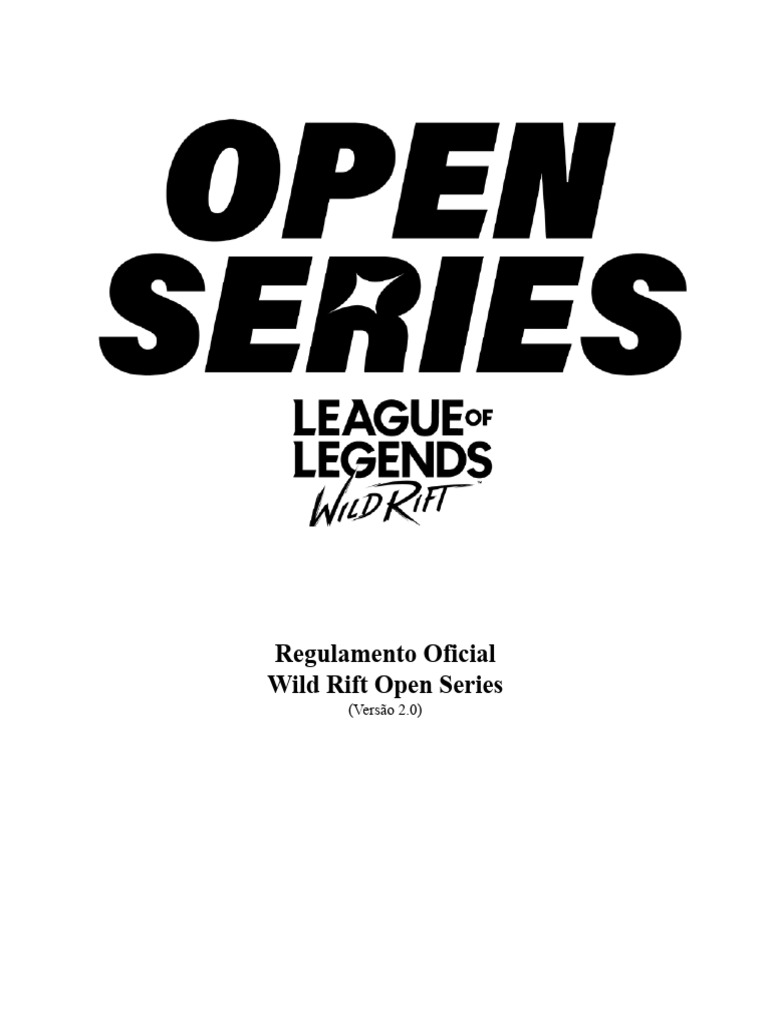 Regulamento Wild Rift Open Series 2.0 | PDF | Concorrência | Tempo