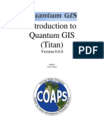 Introduction To Quantum GIS 0.8.0-Gary Watry