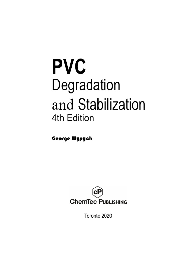 Front Matter 2020 PVC Degradation and Stabilization | PDF