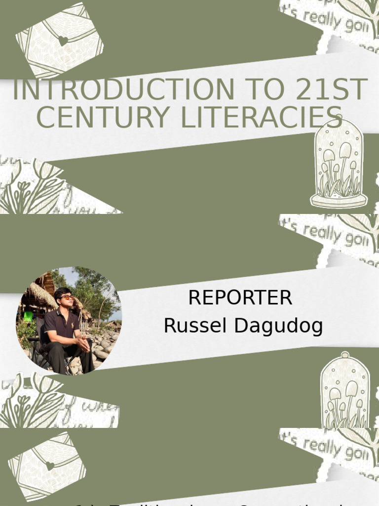 21st Century Literacy Overview | PDF | Literacy | Human Communication