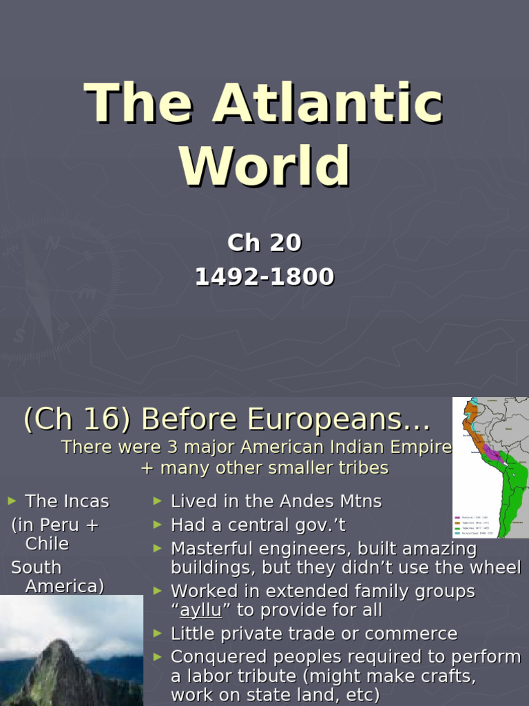 World History CH 20 and 16 The Atlantic World Student Notes | PDF ...