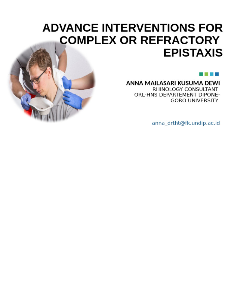 Advance Interventions For Complex or Refractory Epistaxis | PDF
