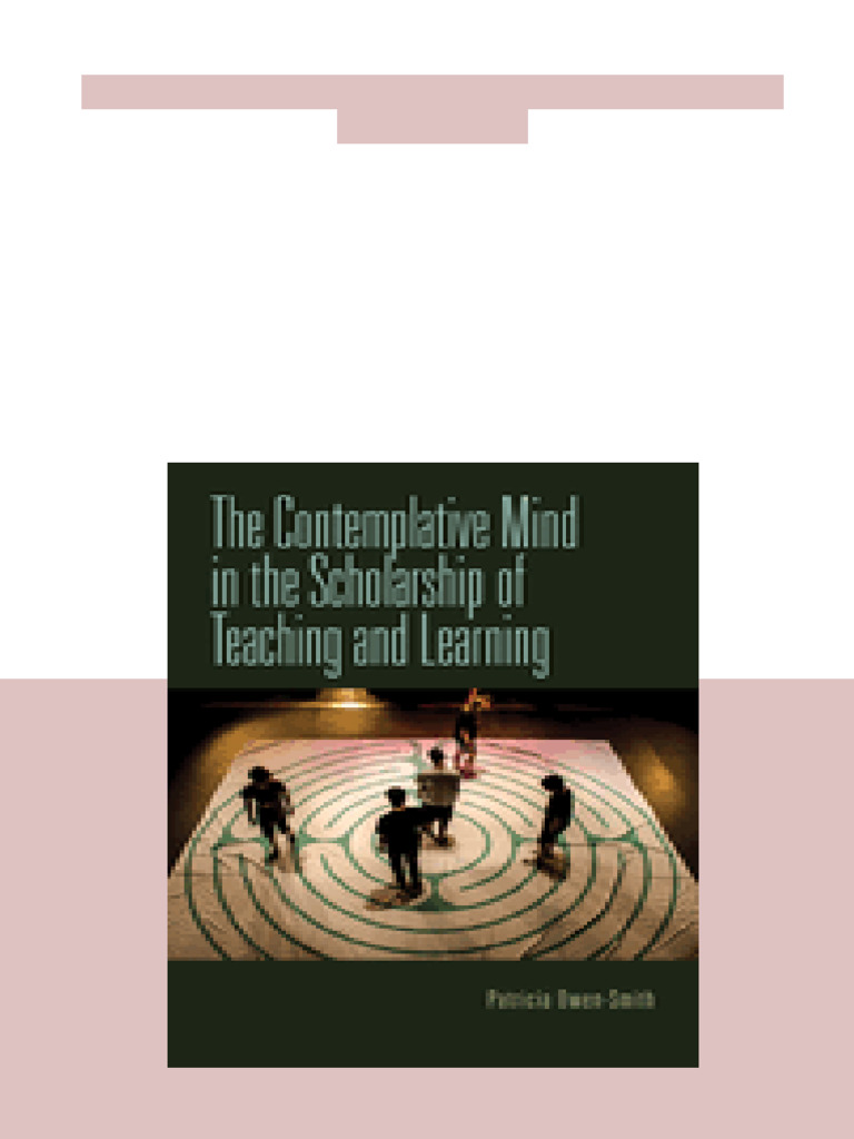 Contemplative Mind in The Scholarship of Teaching and Learning | PDF