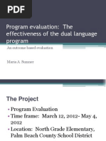 Program Evaluation: The Effectiveness of The Dual Language Program