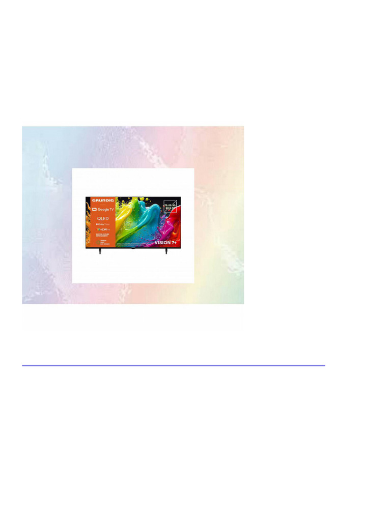3873 Grundig 50 Voe 84 Q TV 50 Inch 126 CM Qled TV Vpi 1800 Google TV ...