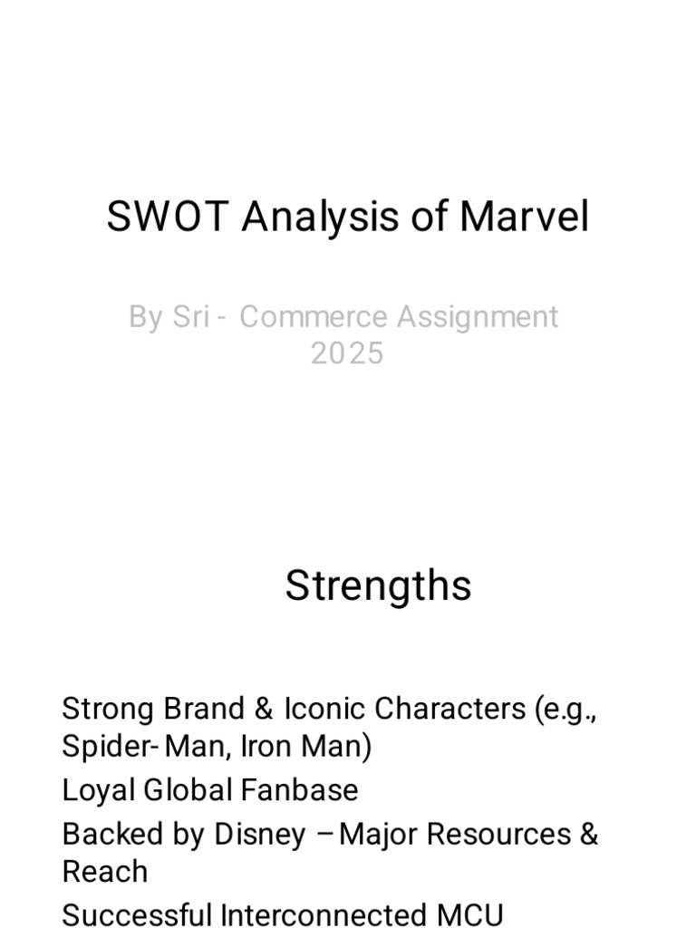 Marvel SWOT Analysis: Strengths & Opportunities | PDF