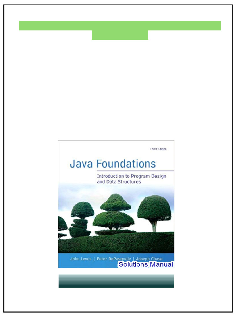 Java Foundations 3rd Edition Lewis Solutions Manual digital version ...