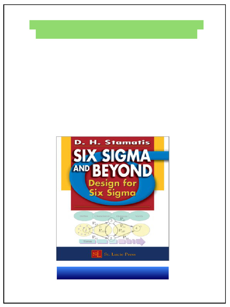 Six Sigma and Beyond Design for Six Sigma 1st Edition D.H. Stamatis ...