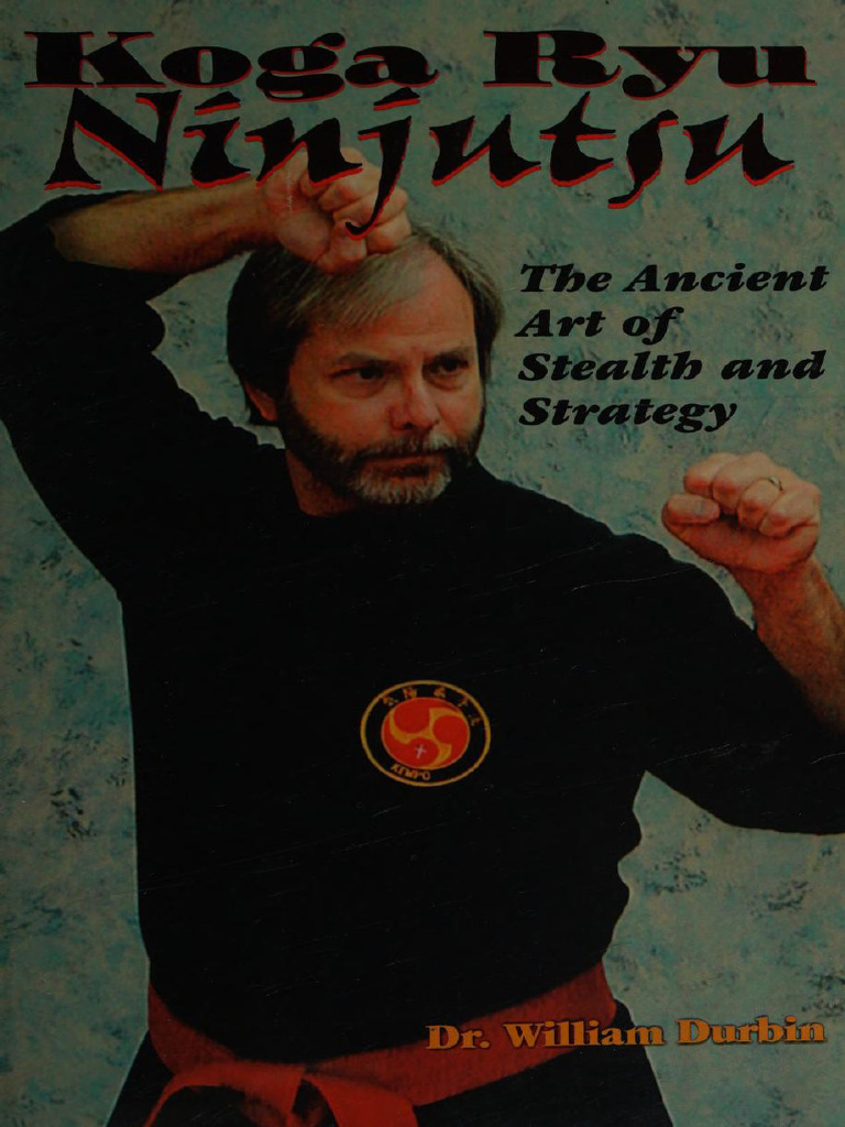 Koga Ryu Ninjutsu: Stealth & Strategy | PDF | Ninja | Samurai