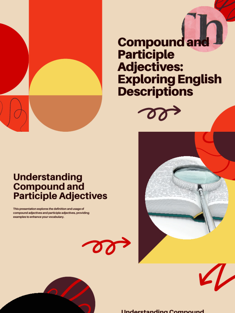 Understanding Compound and Participle Adjectives | PDF | Adjective ...