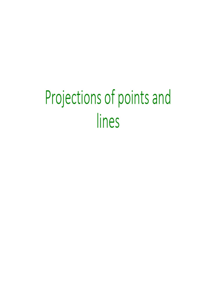 Lecture-2 Projections of Points and Lines | PDF | Cartesian Coordinate ...