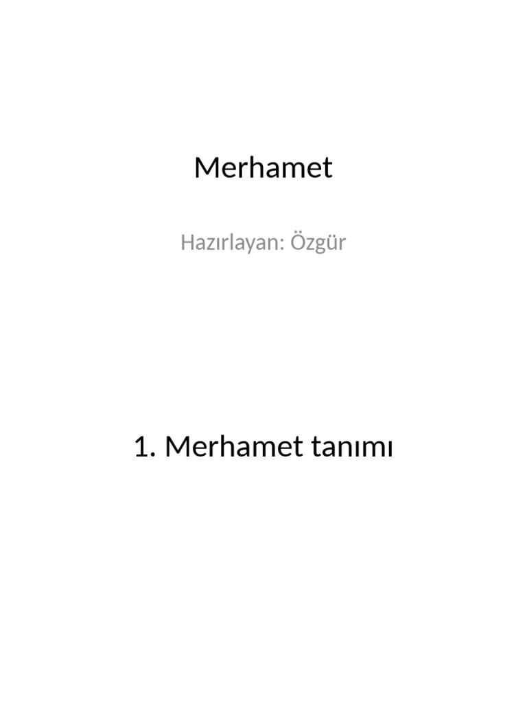 Merhamet Sunumu | PDF