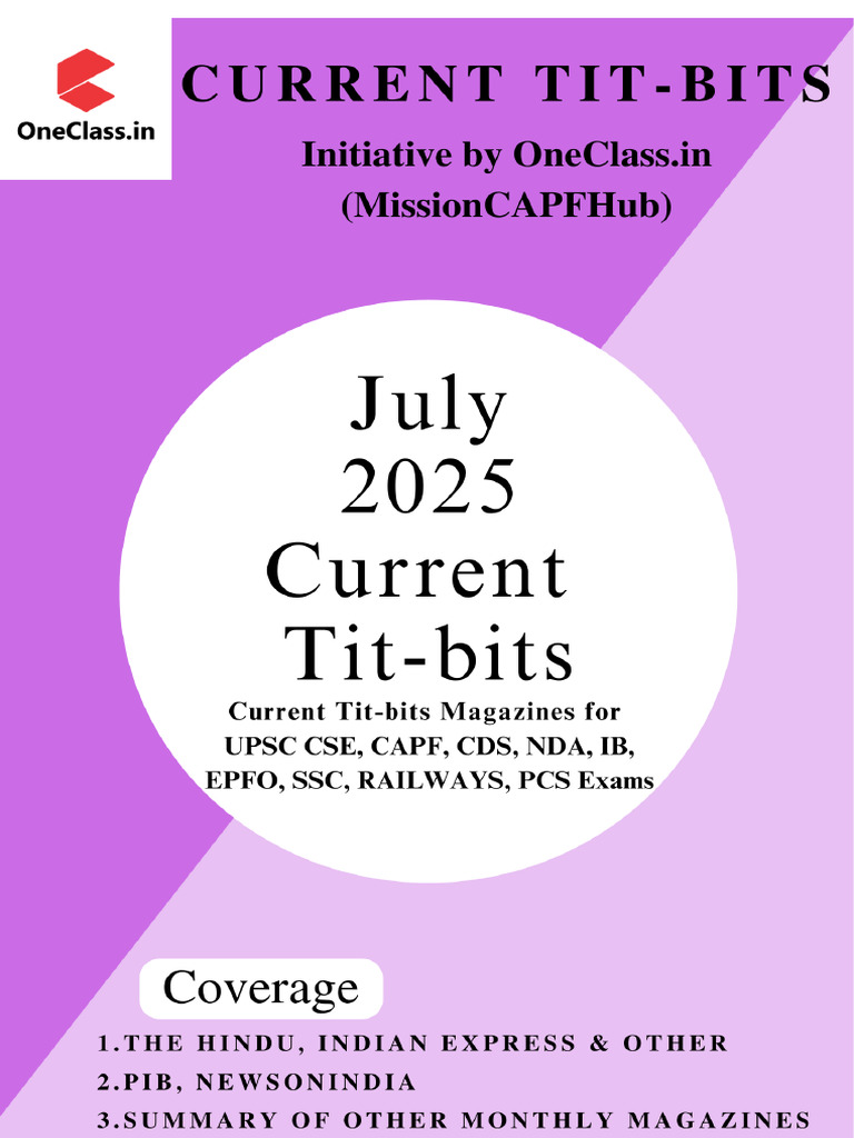 Current Affairs Highlights July 2025 | PDF | Satellite | Food Security