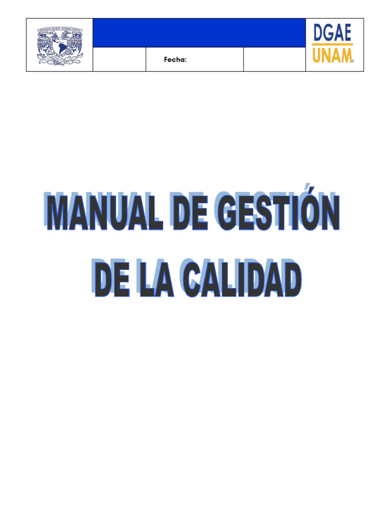 Manual de Gestión de Calidad UNAM | PDF | Sistema de manejo de calidad ...