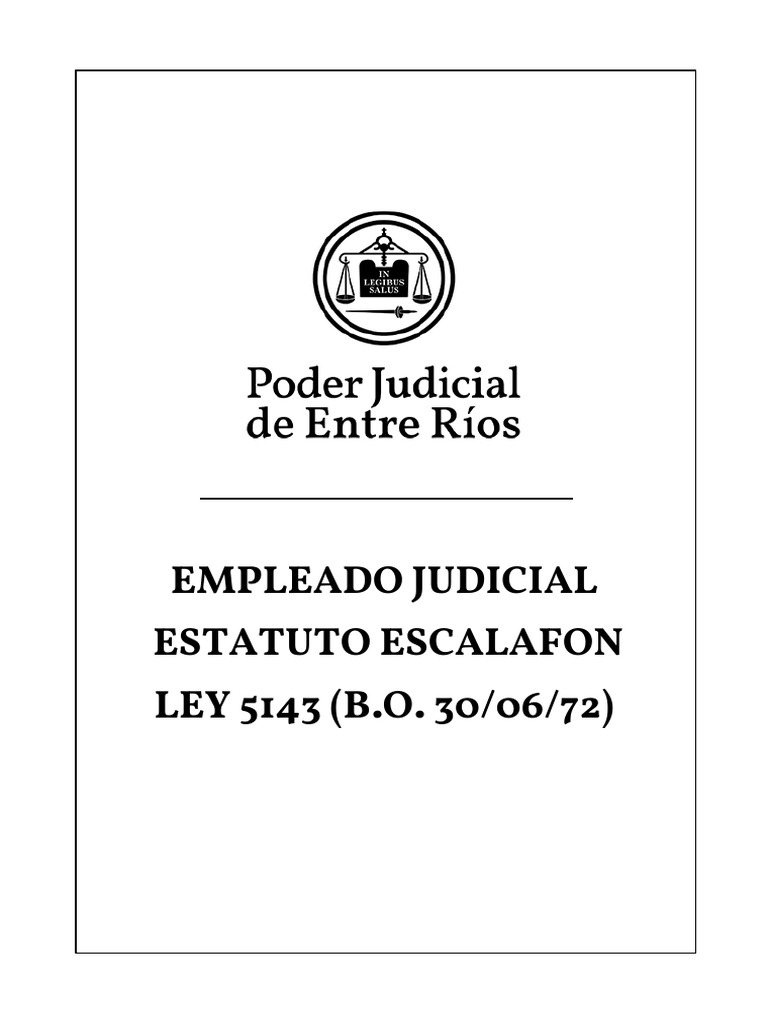 Ley 5143. Empleado Judicial. Estatuto. Escalafon 1 | PDF | Apelación ...
