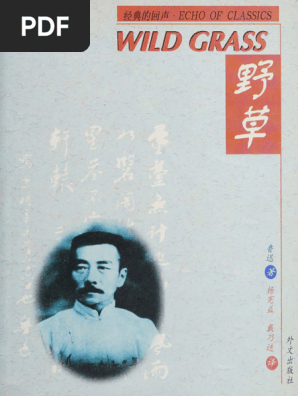 Wild Grass (Chinese-English Edition) (Echo of Classics) - Lu Xun