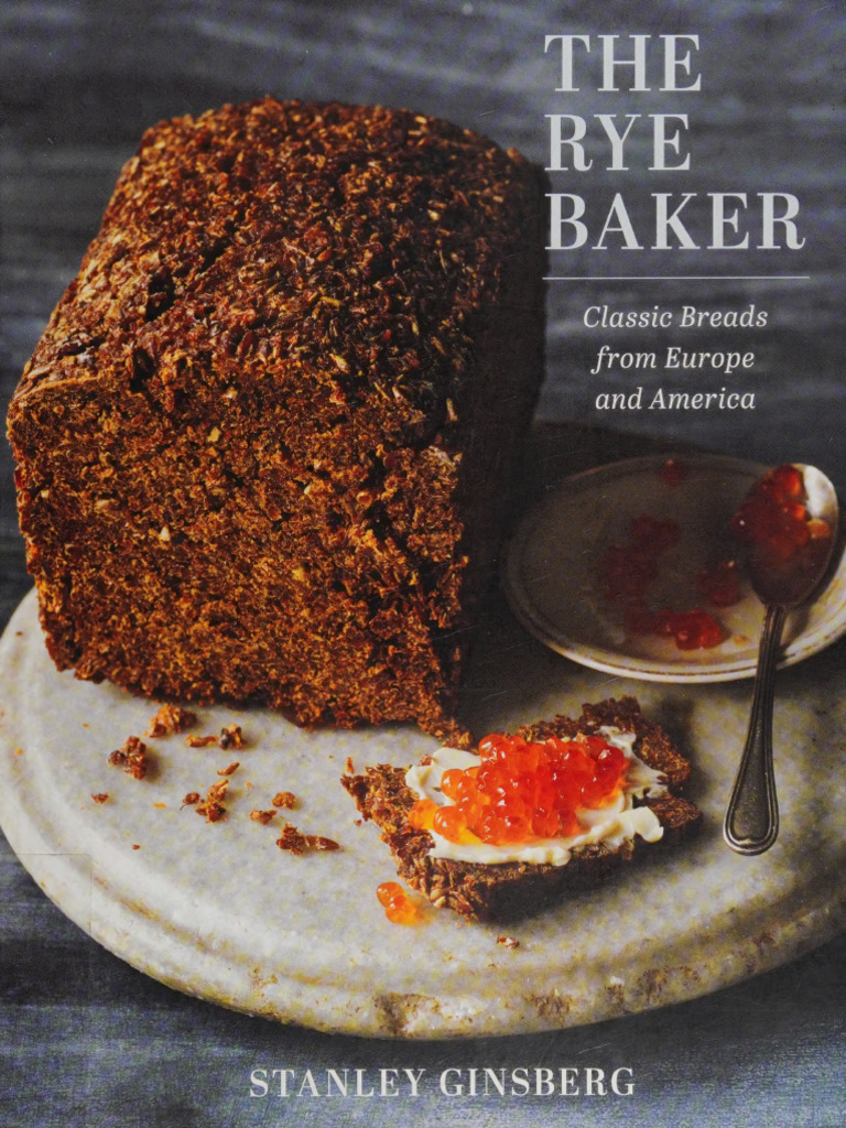 Honor gathering -レザージャケット- Rye Baker Recipe Conversions Guide | PDF | Rye | Cereals