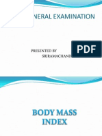 Bmi & General Examination: Presented by Sriramachandrudu A