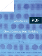 Advances in Object Oriented Data Modeling