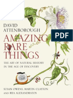 30253024 Amazing Rare Things the Art of Natural History in the Age of Discovery by SIR DAVID At Ten Borough