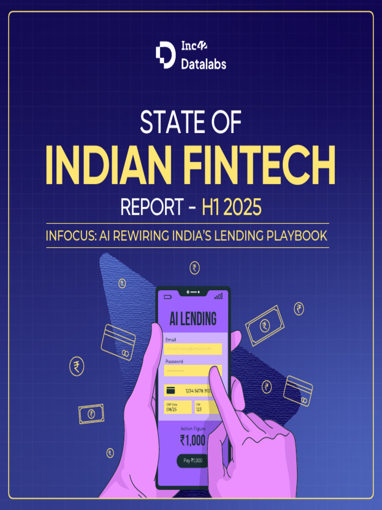 State of Indian Fintech H1 2025 Report | PDF | Finance & Money ...