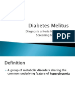 Diagnosis Criteria For DM Type 2 Screening For DM Type 2