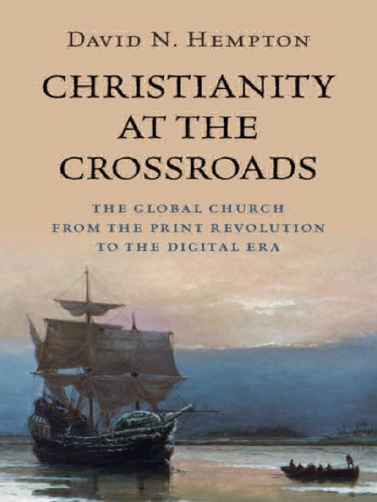David N. Hempton - Christianity at The Crossroads - The Global Church ...