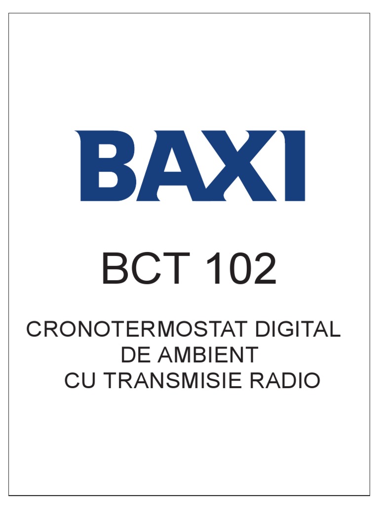 Cronotermostat BCT 102 Instructiuni de Utilizare | PDF