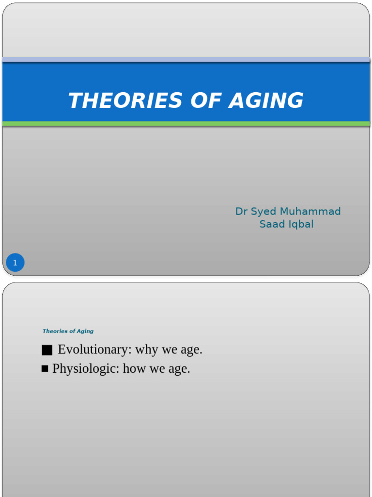 Theories of Aging Explained | PDF | Senescence | Epigenetics