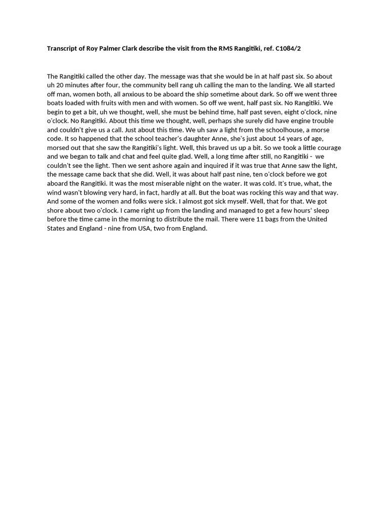 Transcript of Roy Palmer Clark Describing The Visit From The Rms ...
