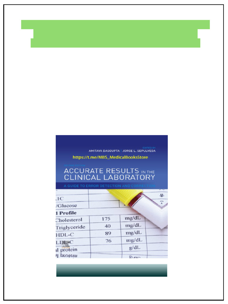 Accurate Results in the Clinical Laboratory: A Guide to Error Detection ...