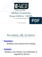 Mobile EvolutionsFrom GSM to UMTS 